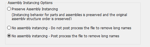 Assembly Instancing options available in ProtoTech’s PARASOLID Exporter