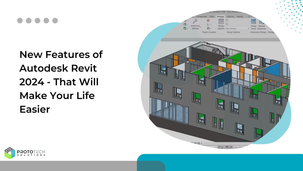 New Features of Autodesk Revit 2024 That Will Make Your Life Easier