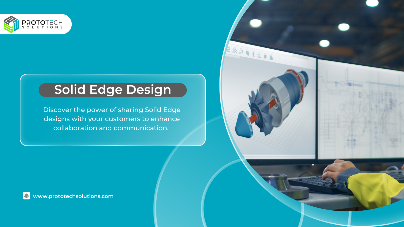 Sharing Solid Edge Designs With Your Customers Enhancing Collaboration and Communication