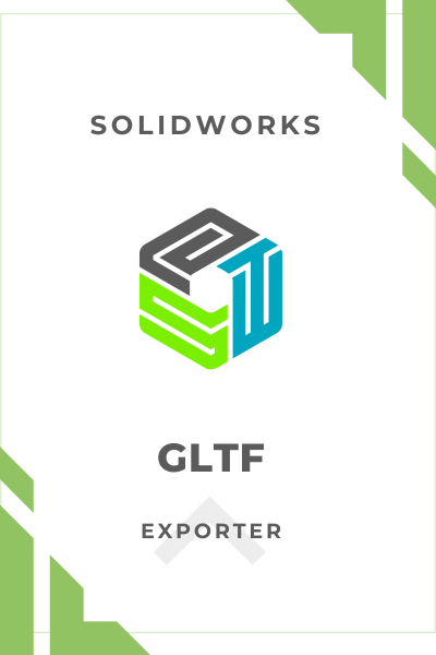 GLTF Exporter for Solidworks