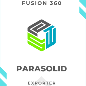 Parasolid Exporter for Fusion 360