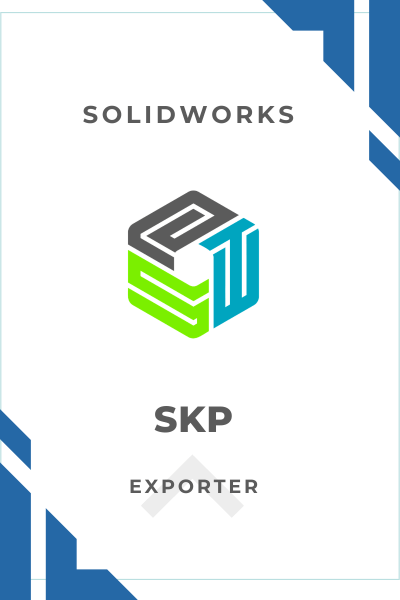 SKP Exporter for SolidWorks